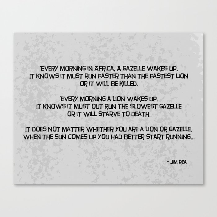 The Lion And The Gazelle Quote Typography Canvas Print By Sylviac Society6