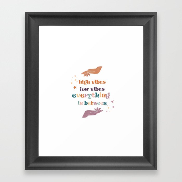 All Vibes Welcome Framed Art Print