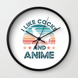 I like Cocks and Anime Funny Chicken Gift Wall Clock | Anime, Sunset, Manga, Homosexual, Gift, Gifts, Japanese, Gay, Cock, Farming 