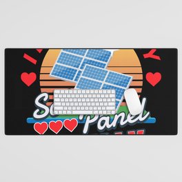 Love My Solar Panel Photovoltaic Sun Desk Mat