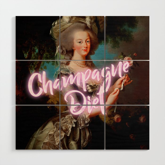 'Champagne Diet' Marie Antoinette  Wood Wall Art