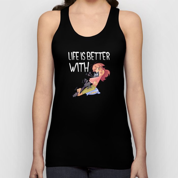 Life is better with cats and hugs Tank Top