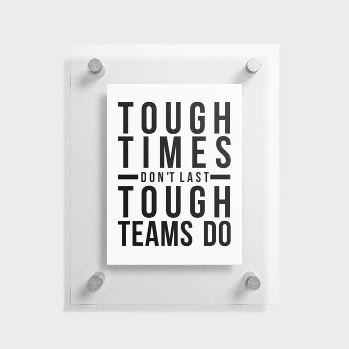 Team Work Quotes, Office Wall Art, Office Art, Office Gifts Floating Acrylic Print