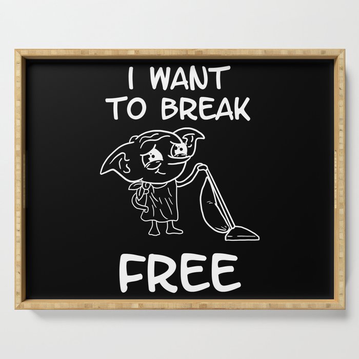 I want to break free Serving Tray