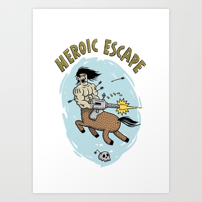 Heroic Escape Art Print