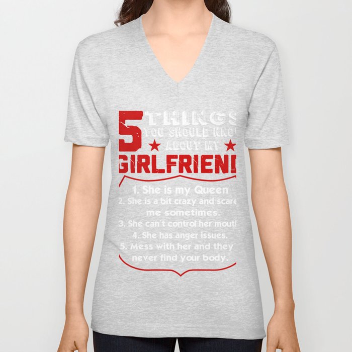 5 Things You Should Know About My Girlfriend Funny T-shirt V Neck T Shirt  by EasyDz | Society6