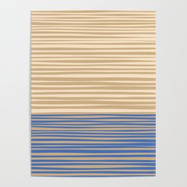 Natural Stripes Modern Minimalist Colour Block Pattern in Blue and Oat Beige Poster