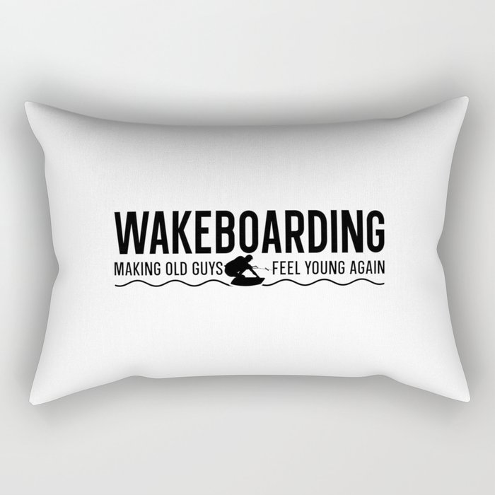 Making Old Guys Feel Young Again Wake Wakeboarder Rectangular Pillow