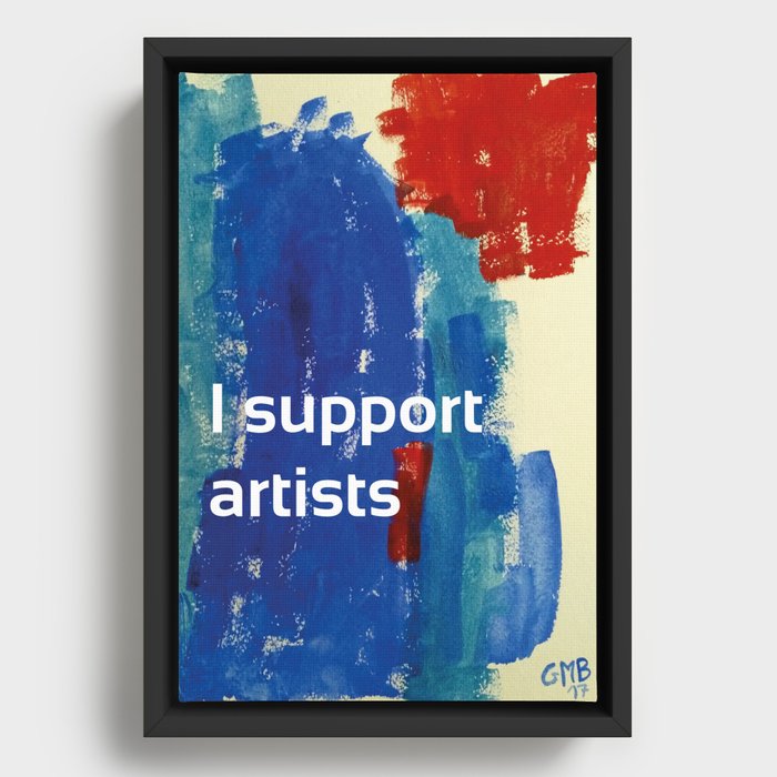 I Support Artists Coaster and Sticker Framed Canvas