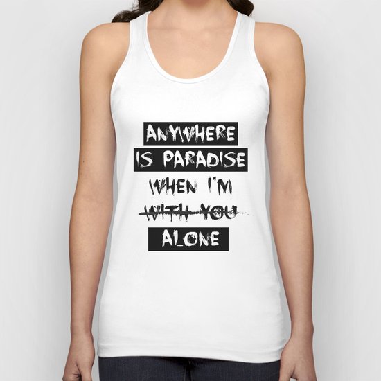 Anywhere is Paradise... Unisex Tank Top