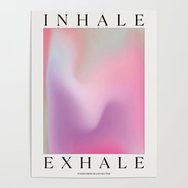 Breathe Art Print, Inhale Exhale - Pink Poster