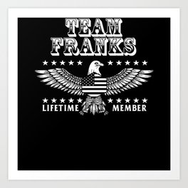 Team Franks Last Name Surname Pride Art Print | Funny Lastname, Graphicdesign, Surname Design, Funny Last Name, Franks Last Name, Funny Surname 