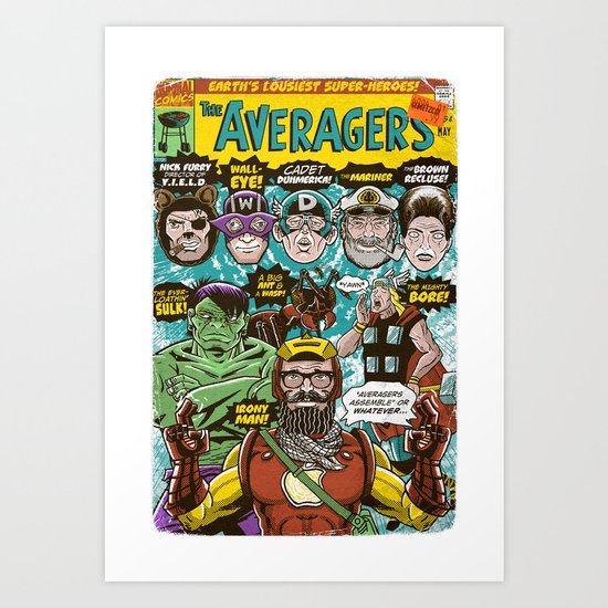 the Averagers Art Print