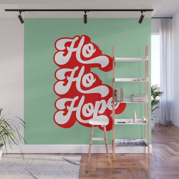Season's Greetings Ho Ho Hope Wall Mural by Dominique Vari Words