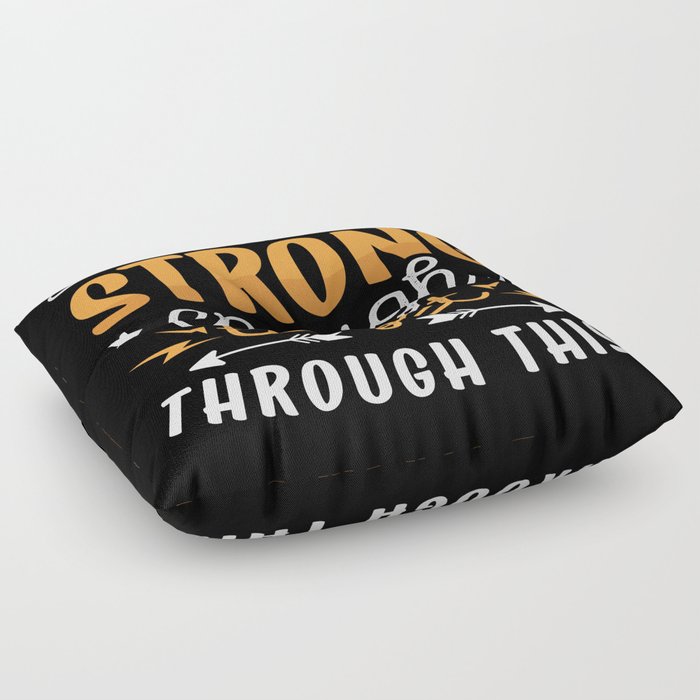 Mental Health I Am Strong Enough Anxie Anxiety Floor Pillow