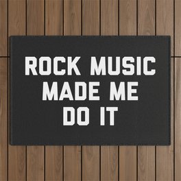 Rock Music Do It Funny Quote Outdoor Rug