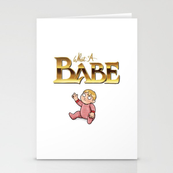 You Remind Me Of The Babe Stationery Cards
