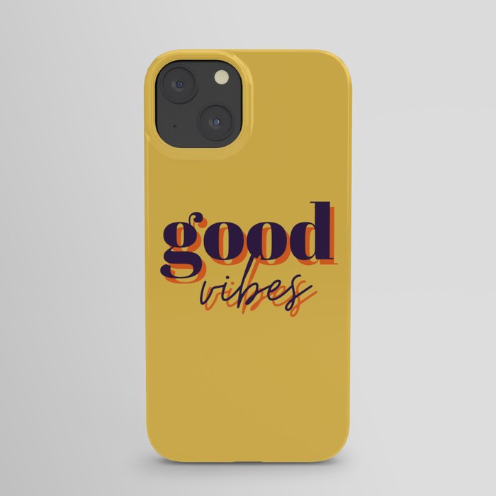 Good vibes, good vibes only, Vibes, Inspirational, Motivational, Empowerment, Yellow iPhone Case