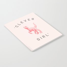 Clever Girl Notebook