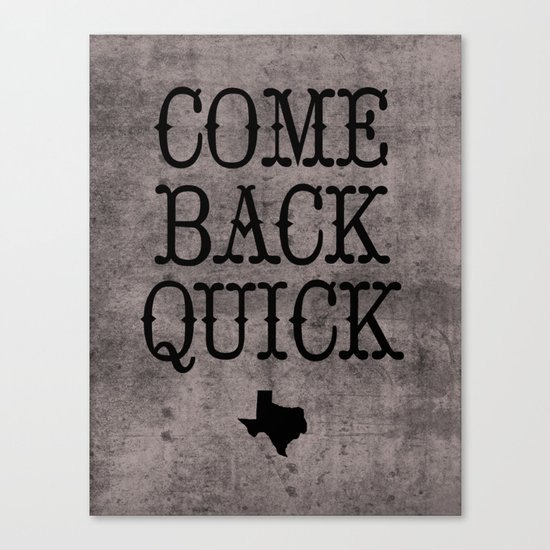 Dear Texas Canvas Print