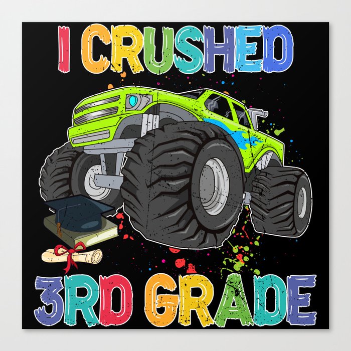 I crushed 3rd grade back to school truck Canvas Print