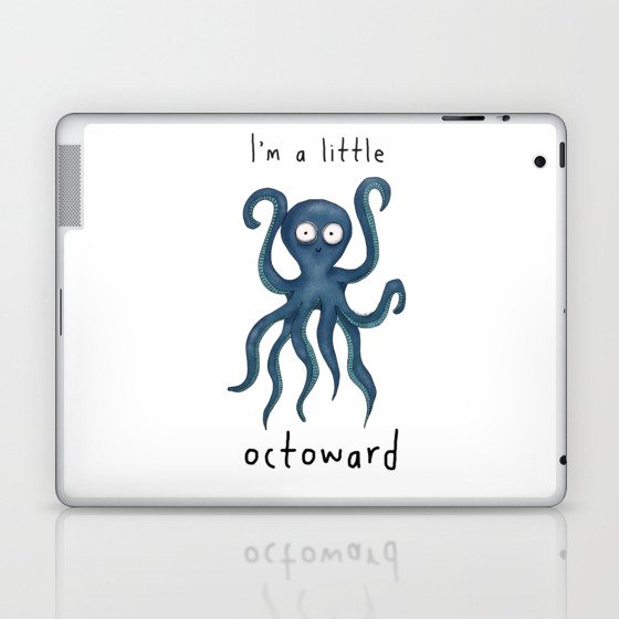 I'm a little octoward funny octopus illustration Laptop & iPad Skin