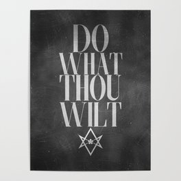 Do What Thou Wilt (Dark) Poster