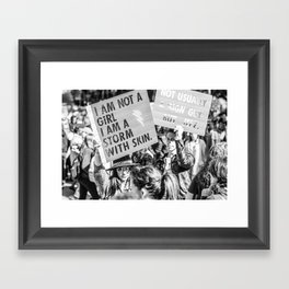 I am not a Girl - I am a Storm with Skin / LA Women's March Street Photography 2017 Framed Art Print
