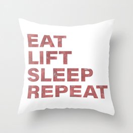 Eat lift sleep repeat vintage rustic red text Throw Pillow