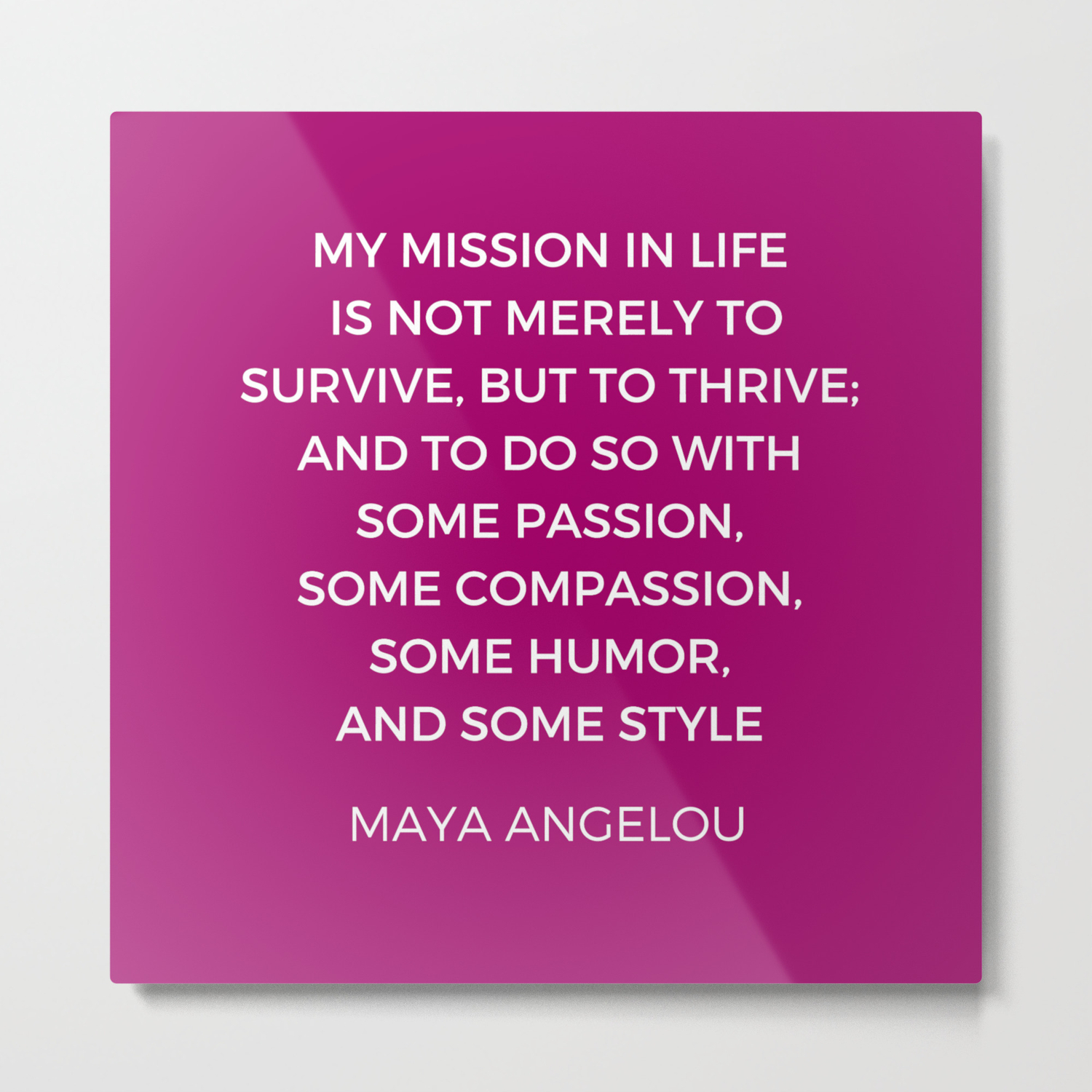 Maya Angelou Inspiration Quotes My Mission In Life Is Not Merely