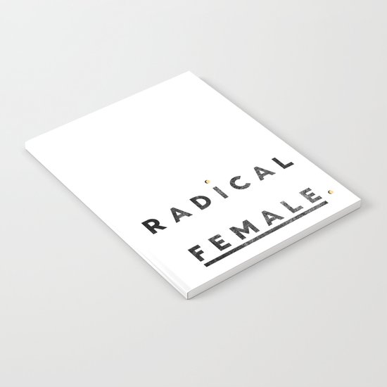 Radical Female Notebook