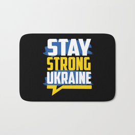 Stay Strong Ukraine Bath Mat