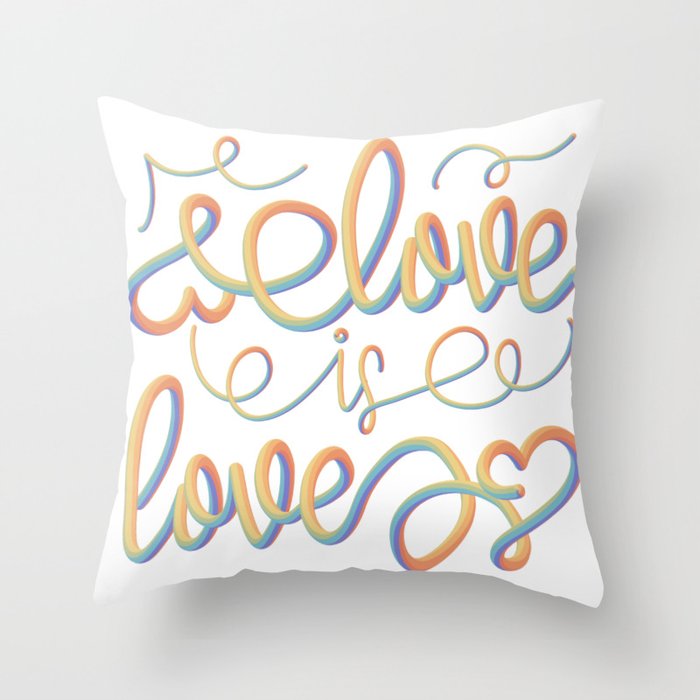 Love Is Love | Pride | LGBTQIA+ Throw Pillow