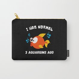Fish Lover Aqarium Owner Goldfisch Funny Quote Carry-All Pouch