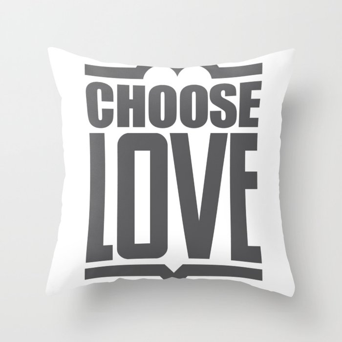 Choose Love Typography Throw Pillow