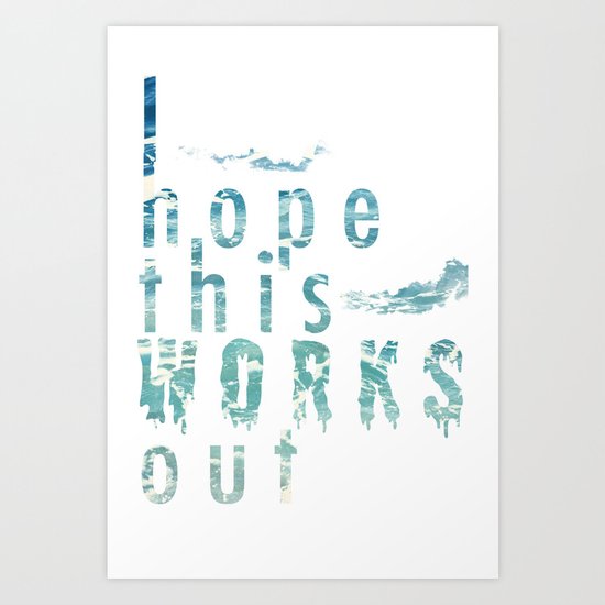 Works Out Art Print