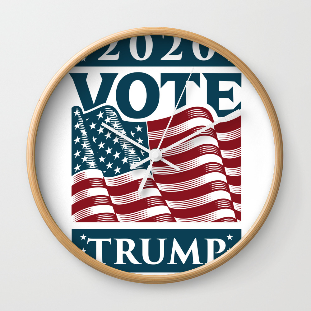 Trump 2020 Fuck Your Feelings Vote Wall Clock By Zippythread Society6