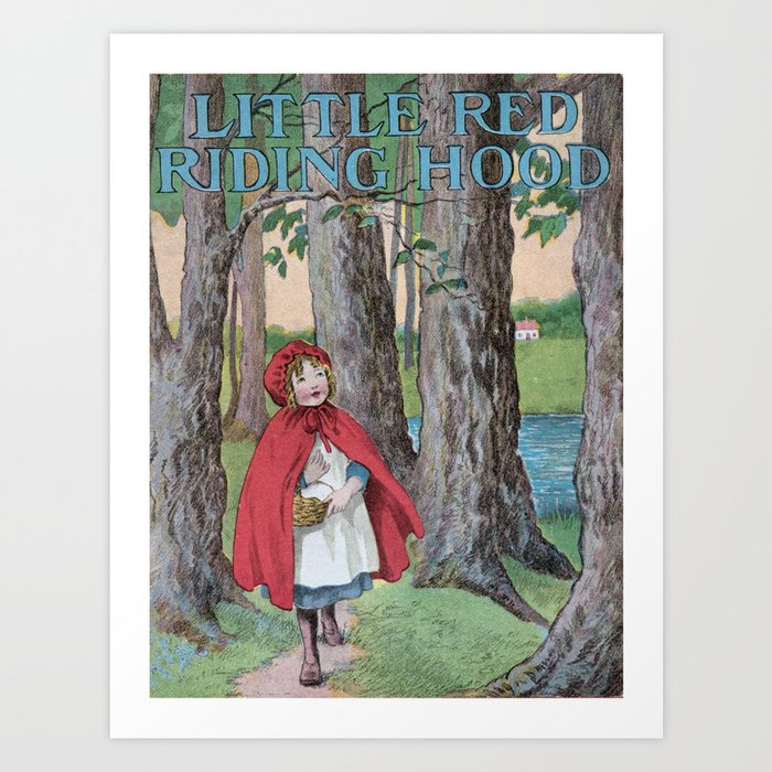 Little Red Riding Hood Fairytale Classic Vintage Book Cover Illustration Fairy Tale Print Art Print By Igallery Society6
