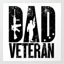 DAD the veteran with stars proud soldier Art Print | Proud, Rifle, Family, Stars, Veteran, Dad, Duty, Serve, Sonofa, 2020 