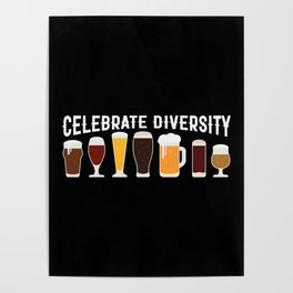 Funny Celebrate Diversity Beer Poster