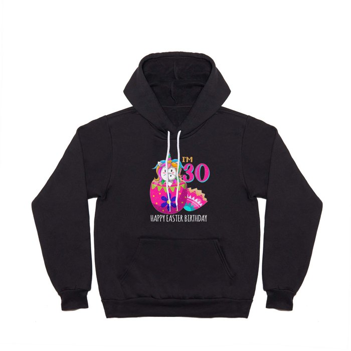 30 Year Old Age Birth Kawaii Unicorn Easter Sunday Hoody