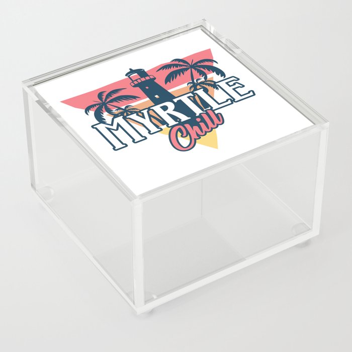 Myrtle chill Acrylic Box