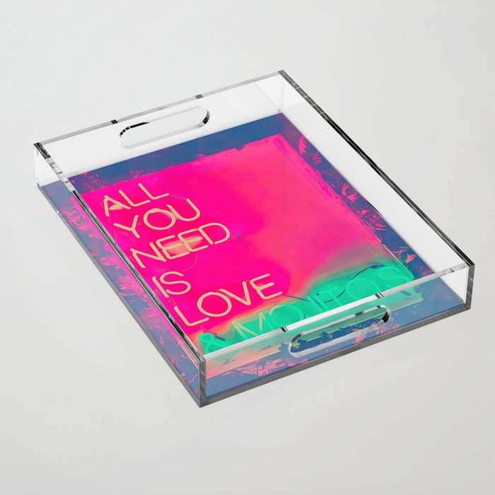 All we need is love and mojitos pink, dreams, pastel, love, cute,  Acrylic Tray