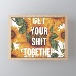 Vintage Sunflowers - Get your shit together Framed Mini Art Print