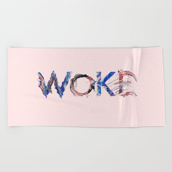 Woke Beach Towel