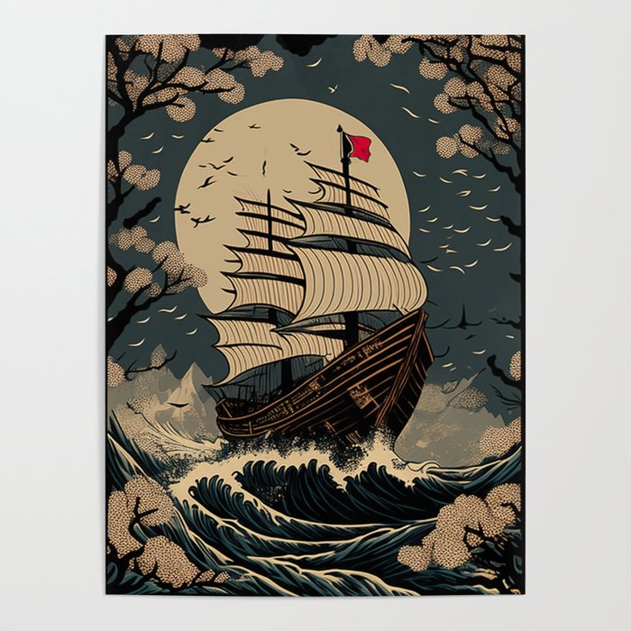 A pirate ship in the storm crossing the Pacific Ocean during full moon, huge waves splashing ukiyo-e style woodblock print Poster