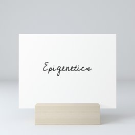 Epigenetics Mini Art Print