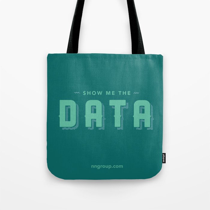 Show Me The Data Tote Bag