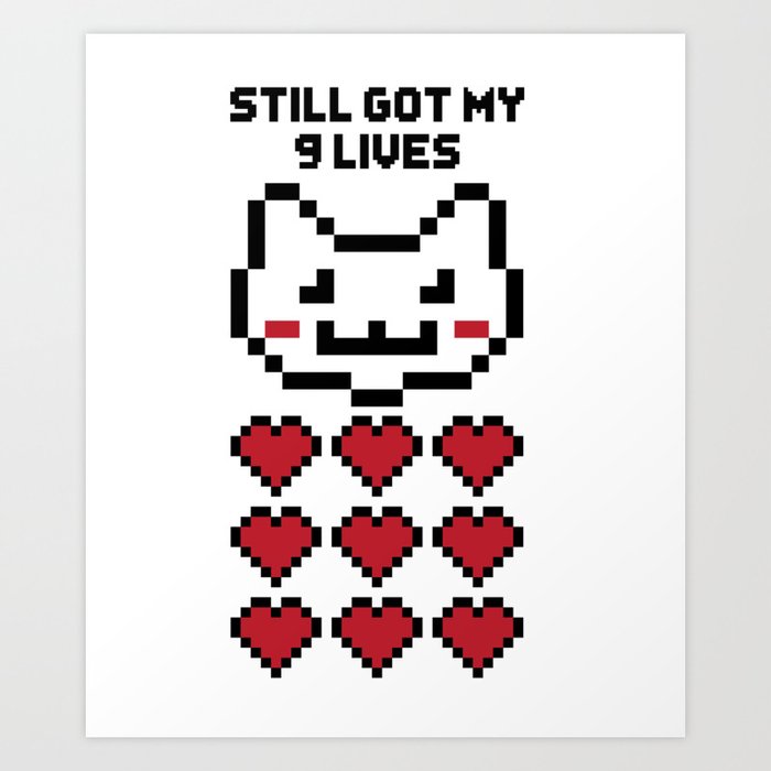 9 Lives Cat Gamer Design Art Print