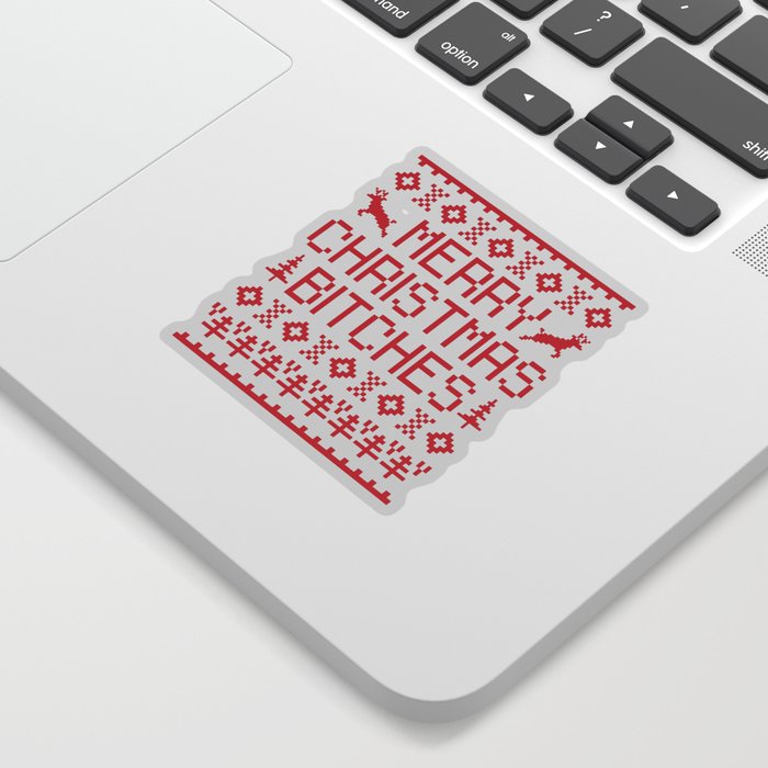 Merry Christmas Bitches Offensive Quote Sticker